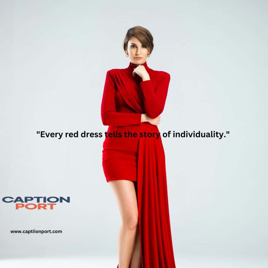 Red dress captions for old and colorfull posts